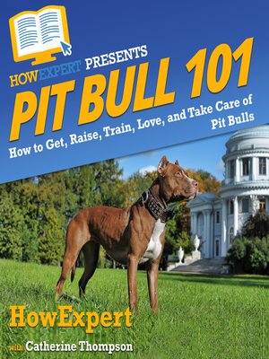 cover image of Pit Bull 101